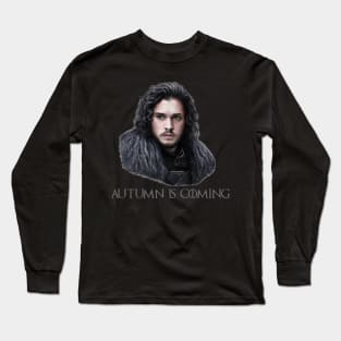 Autumn Is Coming Long Sleeve T-Shirt